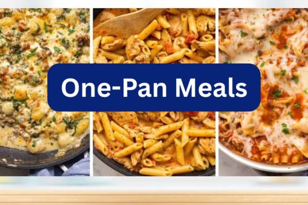 One-Pan Meals: Ultimate Guide to Effortless, Flavor-Packed, Time-Saving Recipes for Delicious and Balanced Home Cooking